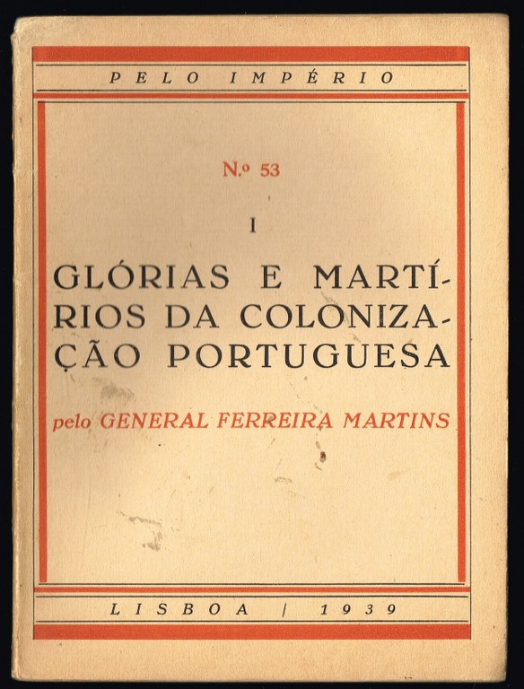 GLRIAS E MARTRIOS DA COLONIZAO PORTUGUESA
